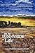 On the Sunnyside of Life: A collection of short stories about life on an isolated cattle ranch in eastern Nevada