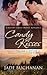 Candy Kisses: A Bandit Creek Erotic Romance