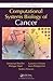 Computational Systems Biology of Cancer (Chapman & Hall/CRC Computational Biology Series)