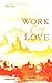 Two Cities: Work and Love: ...