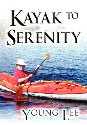 Kayak to Serenity