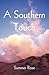 A Southern Touch