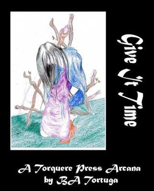 Give it Time: The Seven of Wands (Roughstock, #1.5)