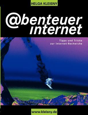 Abenteuer Internet (German Edition)