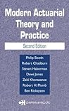 Modern Actuarial Theory and Practice