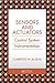 Sensors and Actuators: Control System Instrumentation