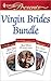 Virgin Brides Bundle: The Greek's Virgin Bride/ The Tycoon's Virgin Bride/ The Sheikh's Virgin
