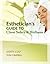 Esthetician's Guide to Clie...