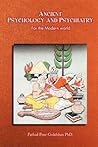 Ancient Psychology and Psychiatry: For the Modern World