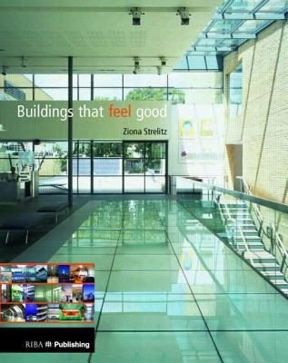Buildings That Feel Good (Hardcover)