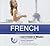 French in Minutes: How to S...