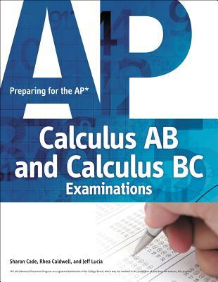Preparing for the AP Calculus AB and Calculus BC Examinations (Paperback)