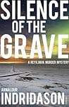 Silence of the Grave by Arnaldur Indriðason