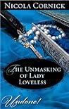 The Unmasking of Lady Loveless by Nicola Cornick