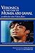 Veronica & the Case of Mumia Abu-Jamal: As Told to Her Sister Valerie Jones