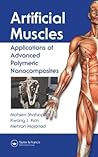 Artificial Muscles: Applications of Advanced Polymeric Nanocomposites Artificial Muscles: Applications of Advanced Polymeric Nanocomposites