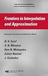 Frontiers in Interpolation and Approximation (Pure and Applied Mathematics) Frontiers in Interpolation and Approximation (Pure and Applied Mathematics)