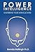 Power Intelligence. Mastering your Miracle Mind by Brenda Hattingh