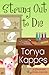 Strung Out to Die by Tonya Kappes