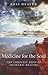 Medicine for the Soul by Ross Heaven