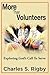 More Than Volunteers: Exploring God's Call to Serve