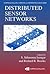 Distributed Sensor Networks (Chapman & Hall/CRC Computer and Information Science Series)