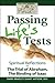 Passing Life's Tests: Spiritual Reflections on the Trial of Abraham, the Binding of Isaac