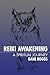 Reiki Awakening: A Spiritual Journey