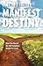 Manifest Destiny: How The S...