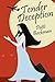 Tender Deception: A Novel of Romance