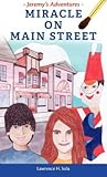 Jeremy's Adventures: Miracle on Main Street