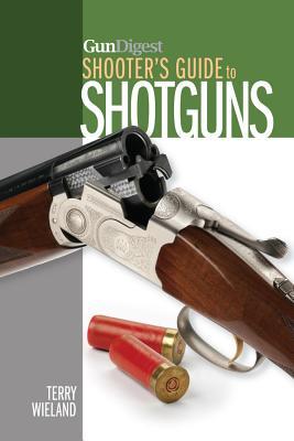 Gun Digest Shooter's Guide to Shotguns