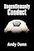Ungentlemanly Conduct by Andy Dunn