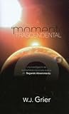 El Momento Trascendental (Spanish Edition)