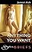 Anything You Want