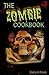 The Zombie Cookbook