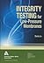 Integrity Testing for Low-P...