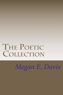 The Poetic Collection