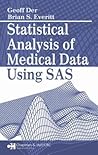 Statistical Analysis of Medical Data Using SAS