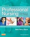 Professional Nursing: Concepts & Challenges Professional Nursing: Concepts & Challenges