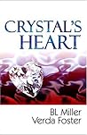 Crystal's Heart by B.L.  Miller