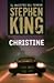 Christine by Stephen  King