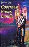 Governess Brides Bundle: A Twelfth Night Tale\A Very Unusual Governess\An Unconventional Duenna\Scandal and Miss Smith