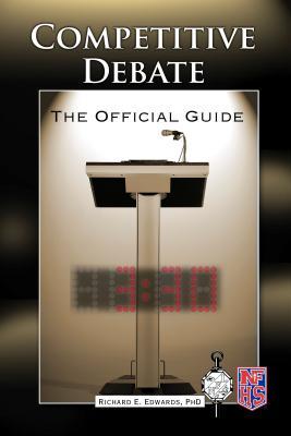 Competitive Debate: The Official Guide (Paperback)