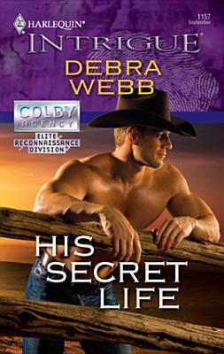 His Secret Life (Colby Agency, #34)