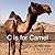 C is for Camel: An ABC book of Saudi Arabia