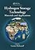 Hydrogen Storage Technology: Materials and Applications