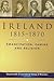 Ireland, 1815-70: Emancipat...