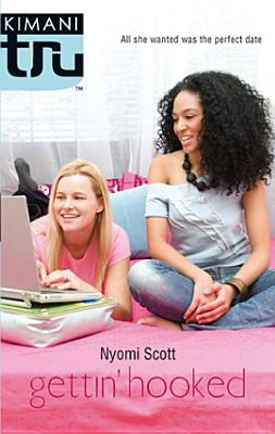 Gettin' Hooked (Kimani TRU)