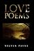 Love Poems by Steven Payne